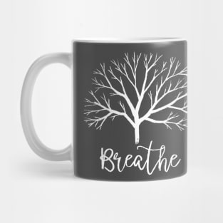 Breathe Mug